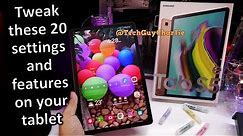 Galaxy Tab S5e 20 settings and features you must tweak and turn on