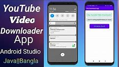 Youtube video Downloader App in Android studio tutorial||2021