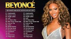 Beyoncé Greatest Hits 2023 Best of Beyoncé Beyoncé Playlist 2023