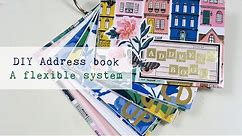 DIY Address Book Tutorial ~ A Flexible System