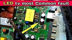 LED tv most Common fault | How to Repair led tv most common fault