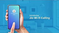 Jio Wi-Fi Calling: How to Setup Wi-Fi Calling on Your Smartphone - Reliance Jio
