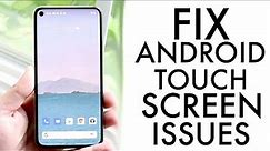 How To FIX Android Not Responding To Touch! (2021)