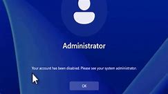 How to Fix Your account has been disabled, Please see your system administrator in Windows 11 / 10  