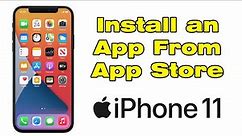 How to download and install an app on iPhone 11 from App Store