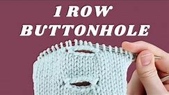 How to Knit a One Row Buttonhole | Knitting Horizontal Buttonholes Step-by-Step in Stockinette