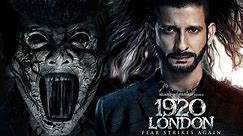 1920 London (2017) Part 1 - 3 Full Hindi Horror HD Movie