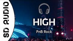 PnB Rock - High (Slowed 8D AUDIO) // "Girl I love it when we high" [TikTok song]