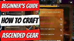 Guild Wars 2 Ascended Gear Crafting | A Step By Step GW2 Beginner's Guide