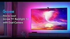 How to Install Govee Envisual TV Backlight T2 with Dual Camera?