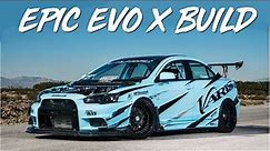 Epic Evo X Build
