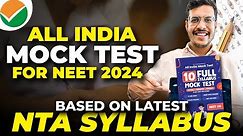 NEET 2024 Latest Update By NTA | All India Mock Test For NEET 2024 | | Dr. Anand Mani