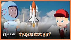 Space Rocket Videos For Kids | Space Rocket Facts For Toddlers To Learn About Space Shuttle | Sprogz