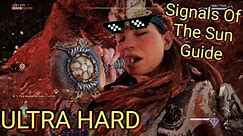 Horizon Forbidden West PC ULTRA HARD Signals Of The Sun GUIDE