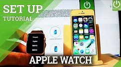 Set Up Apple Watch - How to Connect Apple Watch with iPhone