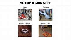 Vacuum Buying Guide