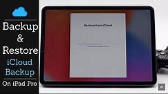 Backup iPad Pro on iCloud | Restore iPad Pro from iCloud Backup