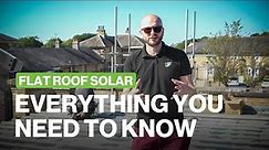 Flat Roof Solar | EVERYTHING YOU NEED TO KNOW
