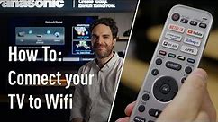 How to | Connect your Panasonic TV to Wifi