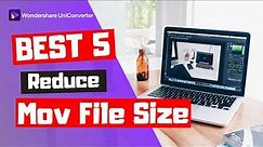 The 5 Best Ways To Reduce Mov File Size
