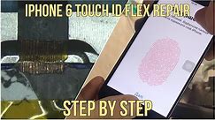 iPhone 6 Touch ID Flex Repair (Step By Step For Beginners)