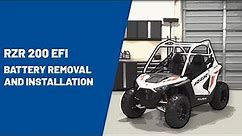 2021+ RZR 200 EFI | Battery Removal and Installation | Polaris RZR®