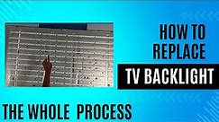 How to Replace Backlight of LED TV | HOW TO REPLACE BACKLIGHT IN A SAMSUNG LED TV
