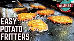 HOW TO MAKE THE BEST POTATO FRITTERS ON THE GRIDDLE! EASY FLAT TOP GRIDDLE RECIPE