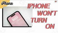 iPhone Won’t Turn On | Suddenly Turn off, Black Screen, Not Turning On Or Charging [Full Guide]