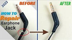 How to Repair earphone jack | Fix headphone jack | Repairing 3.5mm jack wired earphone