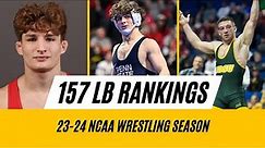 157lb Rankings + Preview 23-24 NCAA Wrestling Season