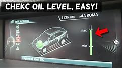 HOW TO CHECK ENGINE OIL LEVEL ON BMW X3 X4 F25 F25 2011 2012 2013 2014 2015 2016 2017 2018