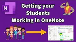 Getting Students working in OneNote Class Notebooks - Office 365 tutorial for Teachers