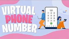 How To Get A Free Virtual Phone Number - 2022