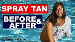 SPRAY TAN BEFORE AND AFTER