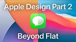 Apple Design Part 2: Beyond Flat
