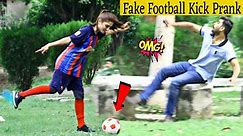 Fake Football Kick Prank