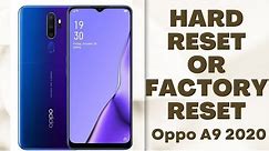 How to Hard Reset or Factory Reset on Oppo A9 2020