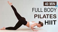 40 MIN SWEATY PILATES HIIT Workout | Full Body Fat Burning, Lean Muscles, Feel Strong, No Repeat
