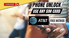Unlock AT&T Phones: What You Need to Know for a Seamless Switch