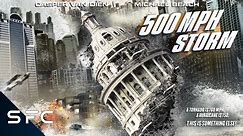 500 MPH Storm | Full Movie | Action Disaster Sci-Fi | Casper Van Dien
