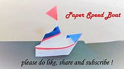 How to make a cool Paper Speed Boat Easy Paper Craft