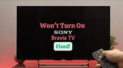 How To Fix Sony Bravia TV Not Turning ON [Won't Turn On]