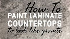 How To Paint Laminate Countertops To Look Like Granite