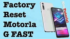 How to Factory Reset Motorola G Fast Boost Mobile | NexTutorial