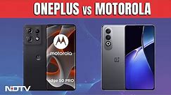 One Plus | Motorola | OnePlus Nord CE 4 Vs Motorola Edge 50 Pro
