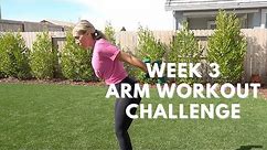 WEEK 3 ARM WORKOUT CHALLENGE- Fall 2023