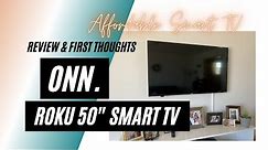 ONN Roku Smart TV Review - Affordable Walmart Smart TV - 50" TV Review