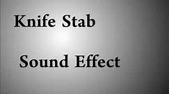 Knife Stab Sound Effect