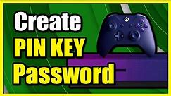 How to Create Password KEY on Xbox One & Change Settings (Fast Method)
